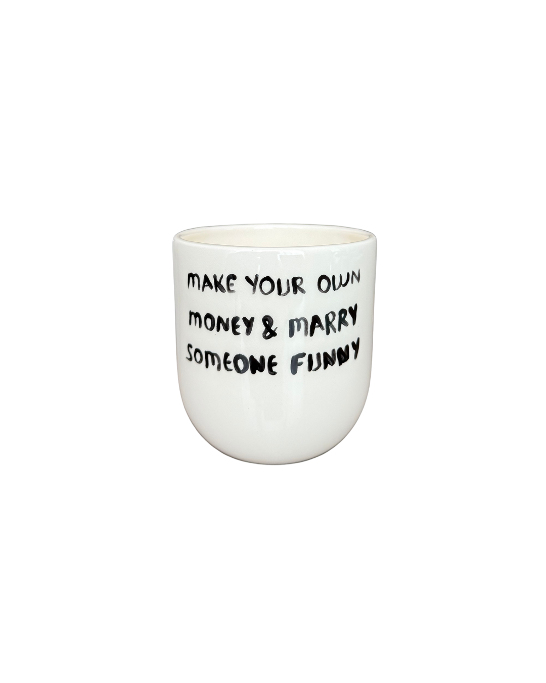 Make Your Own Money Cup